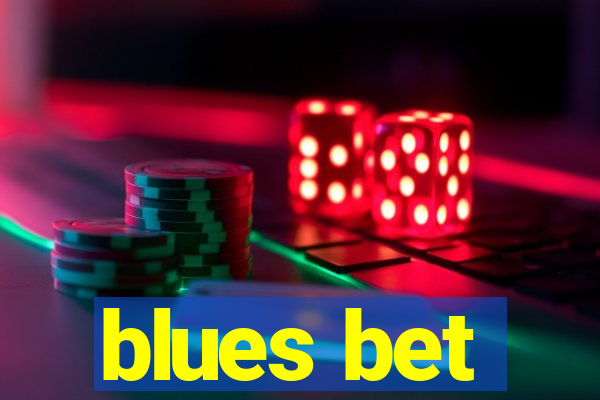 blues bet